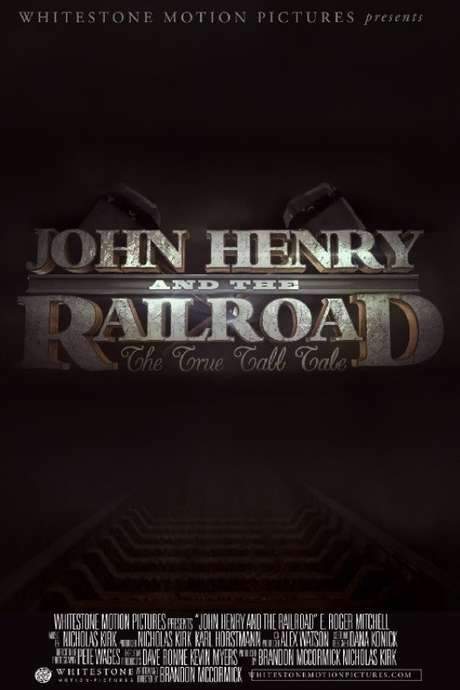 John Henry and the Railroad